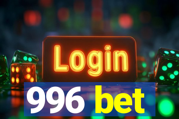 996 bet